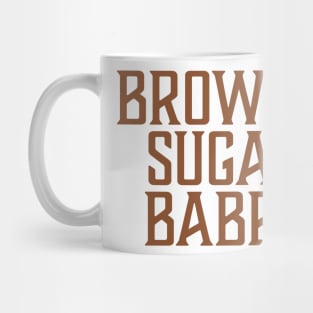 Brown Suga Babe, African American, Black Woman Mug